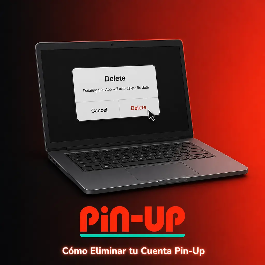Cierre de cuenta Pin-Up